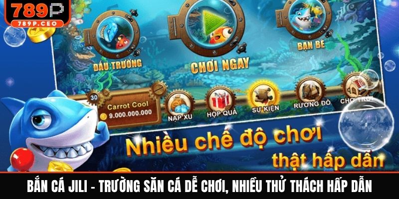 Bắn cá JILI