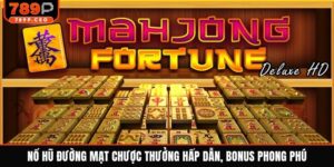 Nổ hũ đường mạt chược